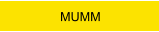 MUMM