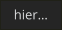 hier…