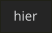 hier