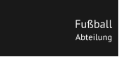 Fußball Abteilung