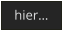 hier…