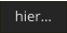 hier…