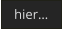 hier…